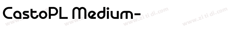 CastoPL Medium字体转换